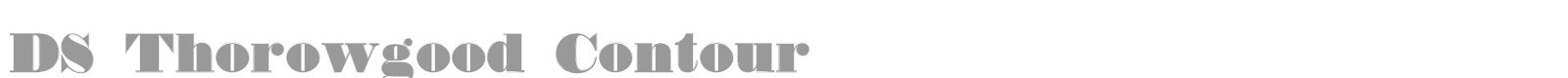 DS Thorowgood font preview